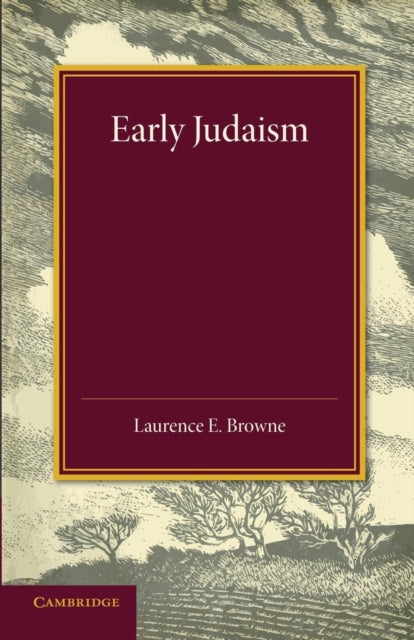 Book cover of: Early Judaism. By: Laurence E. Browne