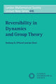 Book cover of: Reversibility in Dynamics and Group Theory. By: Anthony G. O'Farrell