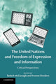 Book cover of: United Nations and Freedom of Expression and Information. By: Tarlach McGonagle