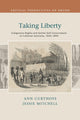 Book cover of: Taking Liberty. By: Ann Curthoys