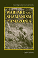 Book cover of: Warfare and Shamanism in Amazonia. By: Carlos Fausto