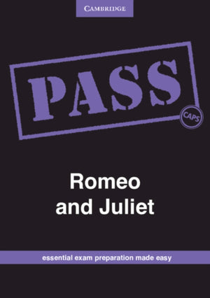 PASS Romeo and Juliet Grade 12 English