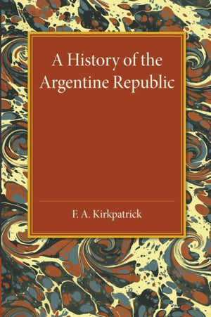 History of the Argentine Republic