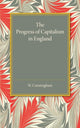 Book cover of: Progress of Capitalism in England. By: Cunningham, William