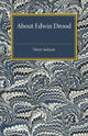 Book cover of: About Edwin Drood. By: Jackson, Henry