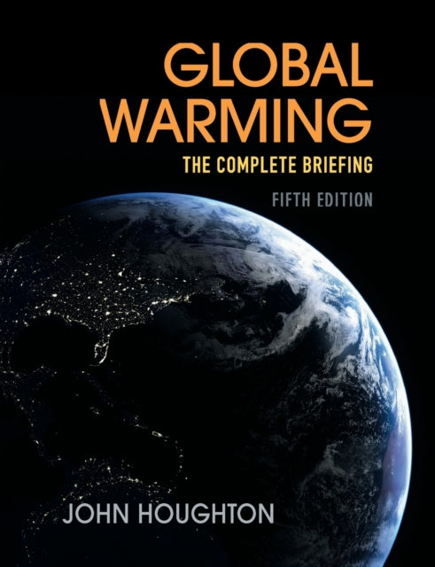 Book cover of: Global Warming. By: John T. Houghton