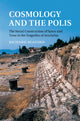 Book cover of: Cosmology and the Polis. By: Richard Seaford