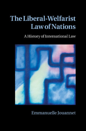 Liberal-Welfarist Law of Nations