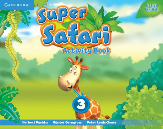 Book cover of: Super Safari Level 3 Activity Book. By: Herbert Puchta