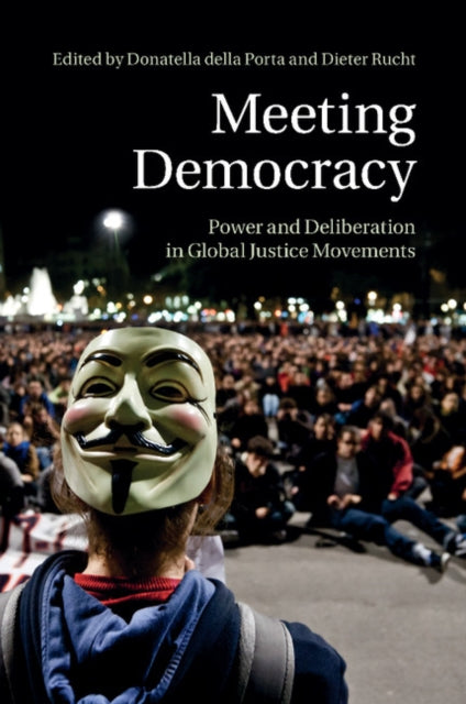 Book cover of: Meeting Democracy. By: Donatella Della Porta