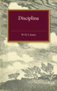 Book cover of: Disciplina. By: W. H. S. Jones