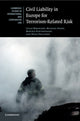 Book cover of: Civil Liability in Europe for Terrorism-Related Risk. By: Lucas Bergkamp