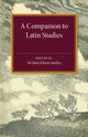 Book cover of: Companion to Latin Studies. By: John Edwyn Sandys