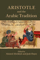 Book cover of: Aristotle and the Arabic Tradition
