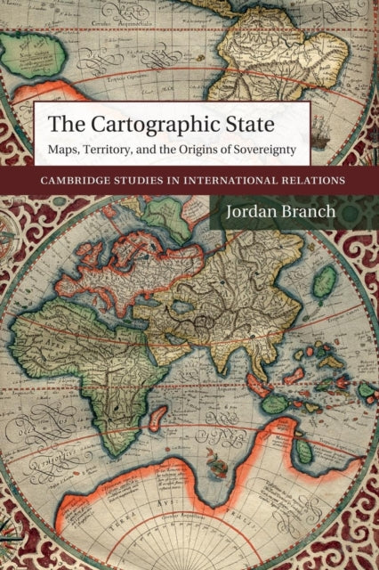 Book cover of: Cartographic State. By: Jordan Branch
