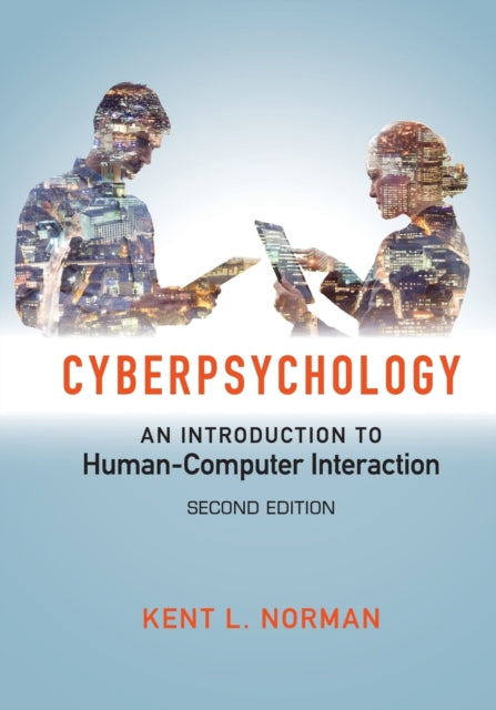 Book cover of: Cyberpsychology. By: Kent L. Norman