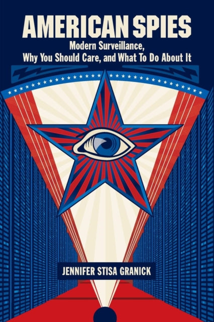 Book cover of: American Spies. By: Jennifer Stisa Granick