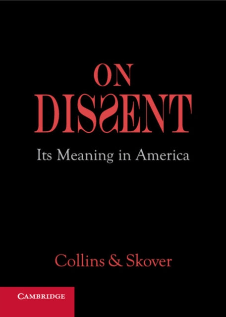 Book cover of: On Dissent. By: Ronald K. L. Collins