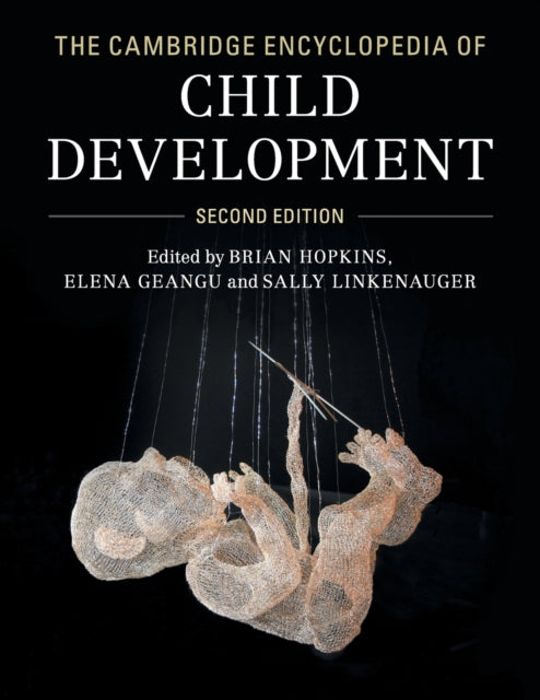 Book cover of: Cambridge Encyclopedia of Child Development. By: Brian Hopkins
