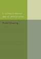 Book cover of: Model Drawing. By: C. Octavius Wright