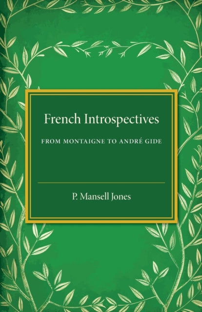 Book cover of: French Introspectives. By: P. Mansell Jones