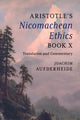 Book cover of: Aristotle's Nicomachean Ethics Book X. By: Joachim Aufderheide