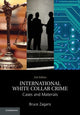 Book cover of: International White Collar Crime. By: Bruce Zagaris