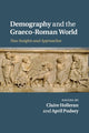 Book cover of: Demography and the Graeco-Roman World. By: Claire Holleran