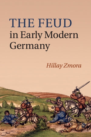 Feud in Early Modern Germany