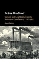 Book cover of: Before Dred Scott. By: Anne Twitty