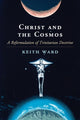 Book cover of: Christ and the Cosmos. By: Keith Ward