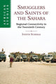 Book cover of: Smugglers and Saints of the Sahara. By: Judith Scheele