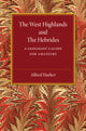 Book cover of: West Highlands and the Hebrides. By: Alfred Harker