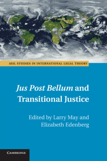 Book cover of: Jus Post Bellum and Transitional Justice. By: Larry May