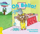 Book cover of: Cambridge Reading Adventures Oh Bella! Yellow Band. By: Lauri Kubuitsile