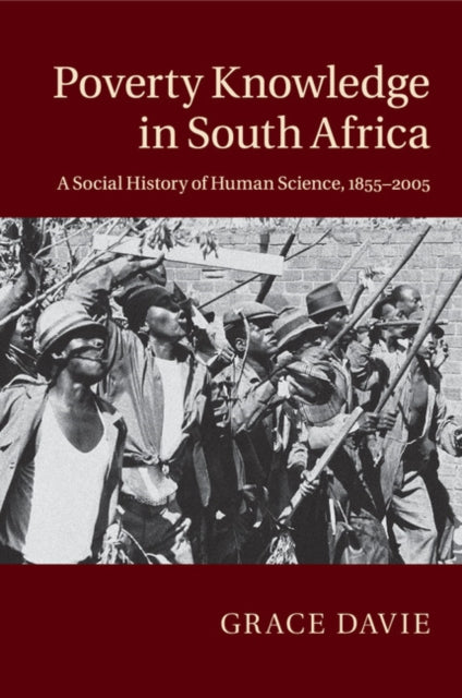 Book cover of: Poverty Knowledge in South Africa. By: Grace Davie