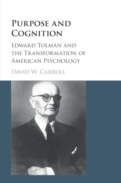 Book cover of: Purpose and Cognition. By: David Carroll