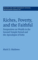 Book cover of: Riches, Poverty, and the Faithful. By: Mark D. Mathews