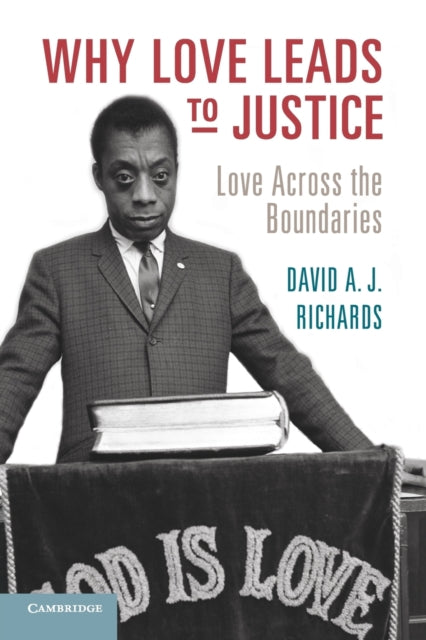 Why Love Leads to Justice