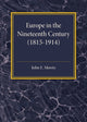 Book cover of: Europe in the XIX Century (1815–1914). By: John E. Morris