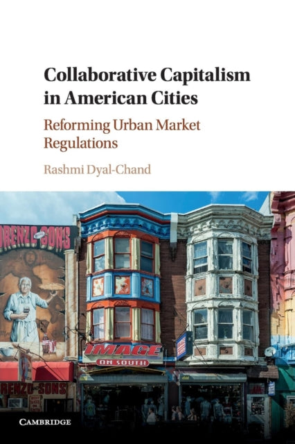 Book cover of: Collaborative Capitalism in American Cities. By: Rashmi Dyal-Chand