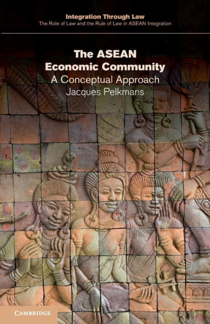 Book cover of: ASEAN Economic Community. By: Jacques Pelkmans