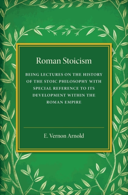 Book cover of: Roman Stoicism. By: E. Vernon Arnold
