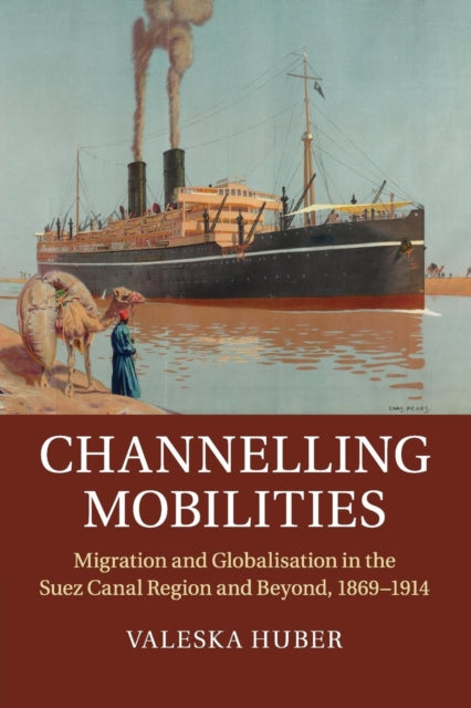 Book cover of: Channelling Mobilities. By: Valeska Huber