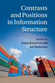 Book cover of: Contrasts and Positions in Information Structure. By: Ivona Kučerová