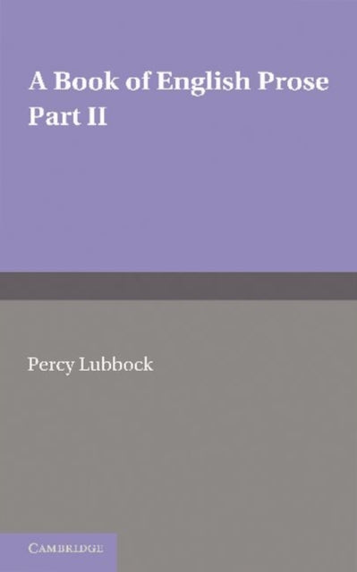 A Book of English Prose, Part 2