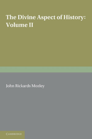Divine Aspect of History: Volume 2