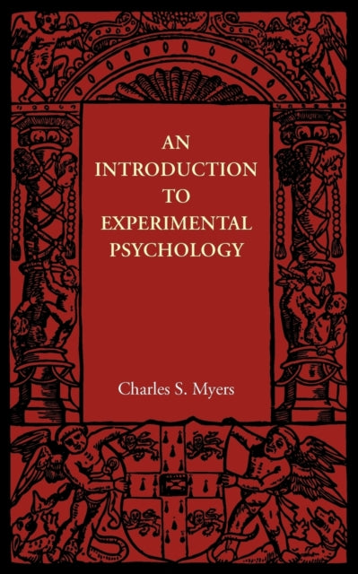 Book cover of: Introduction to Experimental Psychology. By: Charles S. Myers