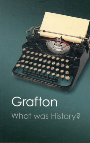 What Was History?