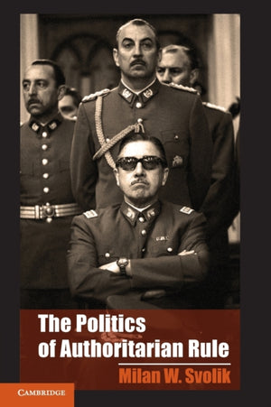 Politics of Authoritarian Rule
